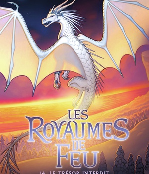 LES ROYAUMES DE FEU, 14 - LE TRESOR INTERDIT