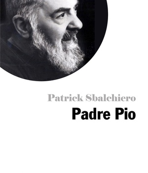 PETITE VIE DE PADRE PIO