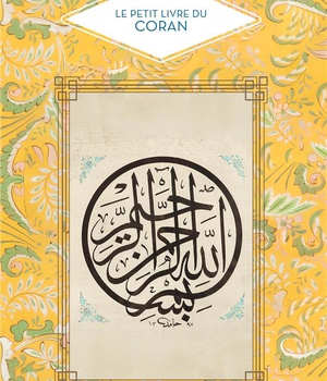 LE PETIT LIVRE DU CORAN