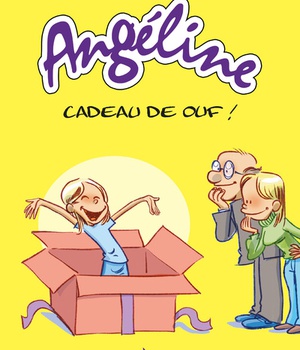 ANGELINE - CADEAU DE OUF!
