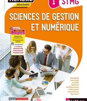 SCIENCES DE GESTION ET NUMERIQUE - 1ERE STMG (POCHETTE REFLEXE) LIVRE + LICENCE ELEVE - 2019