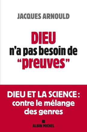 DIEU N'A PAS BESOIN DE "PREUVES"