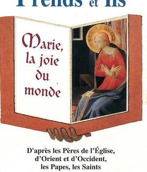 PRENDS ET LIS : N 2 - MARIE, LA JOIE DU MONDE