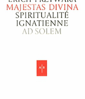 MAJESTAS DIVINA - SUIVI DE LE CHRISTIANISME SELON JOHN HENRY NEWMAN