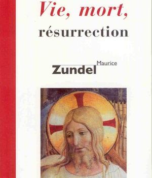 VIE MORT RESURRECTION