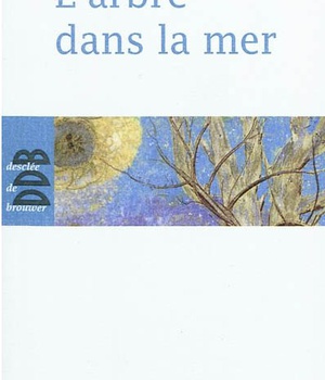 L'ARBRE DANS LA MER