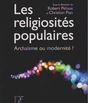 LES RELIGIOSITES POPULAIRES