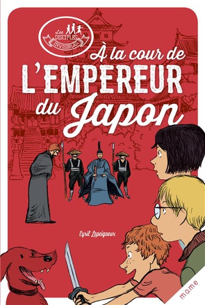 A LA COUR DE L'EMPEREUR DU JAPON