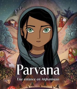 PARVANA - UNE ENFANCE EN AFGHANISTAN