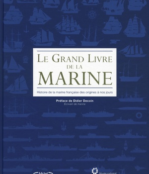 LE GRAND LIVRE DE LA MARINE
