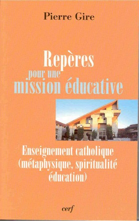 REPERES POUR UNE MISSION EDUCATIVE