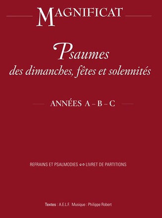 PSAUMES DES DIMANCHES, FETES ET SOLENNITES ANNEE A B ET C