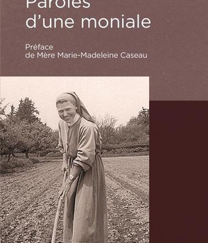 PAROLES D'UNE MONIALE