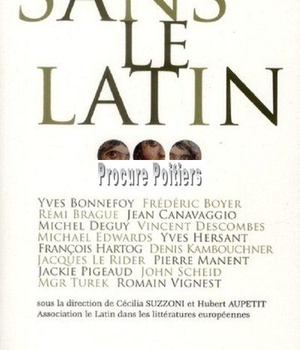 SANS LE LATIN...