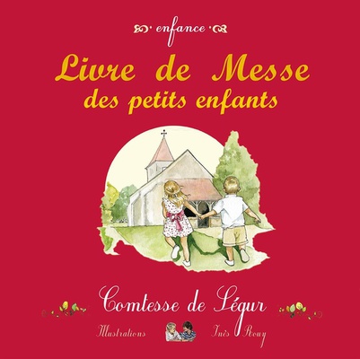 LIVRE DE MESSE - DES PETITS ENFANTS