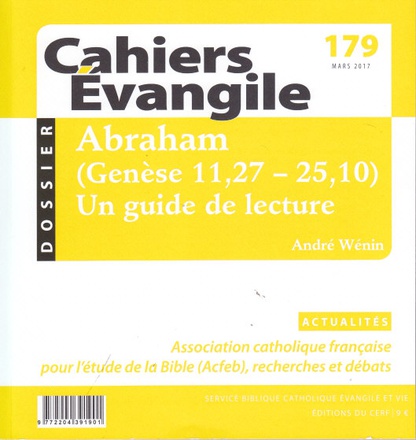 CAHIERS EVANGILE N 179 ABRAHAM UN GUIDE DE LECTURE
