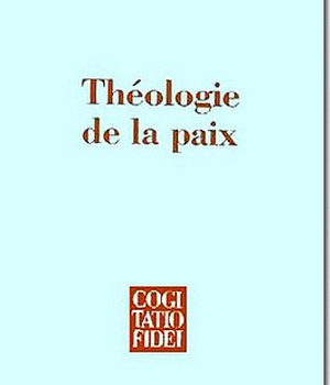 THEOLOGIE DE LA PAIX