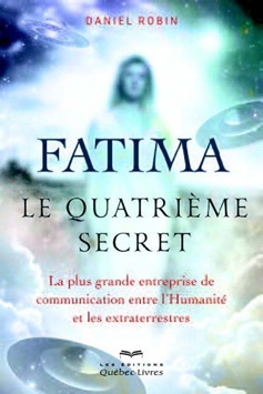 FATIMA - LE QUATRIEME SECRET