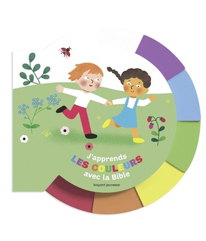 J'APPRENDS LES COULEURS AVEC LA BIBLE