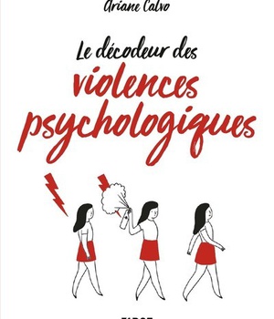 PETIT LIVRE DE - DECODEUR DES VIOLENCES PSYCHOLOGIQUES
