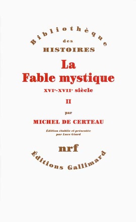 LA FABLE MYSTIQUE - VOL02 - (XVI -XVII SIECLE)