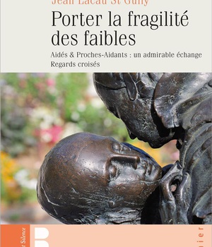 PORTER LA FRAGILITE DES FAIBLES