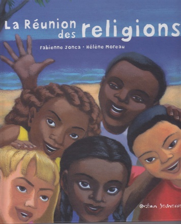 LA REUNION DES RELIGIONS