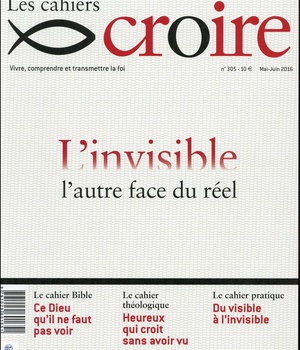 LES CAHIERS CROIRE MAI/JUIN 2016