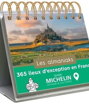 ALMANIAK 365 LIEUX D'EXCEPTION EN FRANCE AVEC MICHELIN