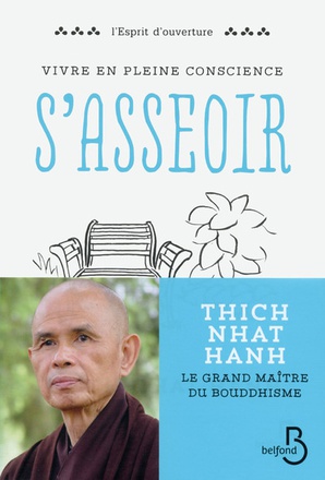 S'ASSEOIR - VIVRE EN PLEINE CONSCIENCE