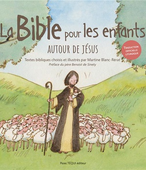 LA BIBLE POUR LES ENFANTS (JAQUETTE VERTE) - AUTOUR DE JESUS - EDITION ILLUSTREE