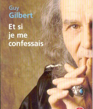 ET SI JE ME CONFESSAIS
