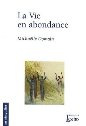 LA VIE EN ABONDANCE
