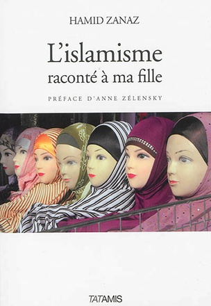 L ISLAMISME RACONTE A MA FILLE
