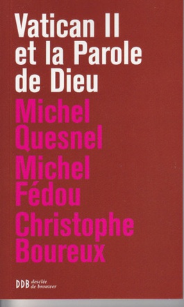VATICAN II ET LA PAROLE DE DIEU