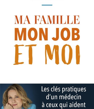 MA FAMILLE, MON JOB ET MOI