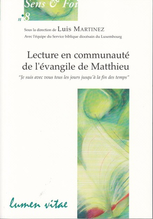 LECTURE EN COMMUNAUTE DE L'EVANGILE DE MATTHIEU