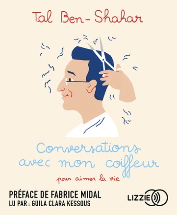 CONVERSATIONS AVEC MON COIFFEUR