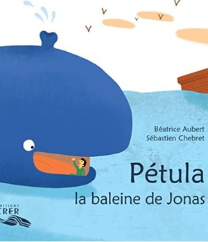 PETULA, LA BALEINE DE JONAS - LA PAROLE DES ANIMAUX