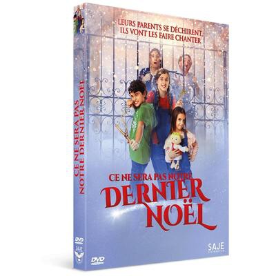 CE NE SERA PAS NOTRE DERNIER NOEL