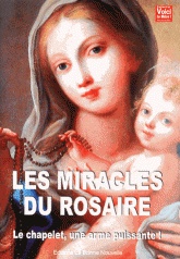 LES MIRACLES DU ROSAIRE