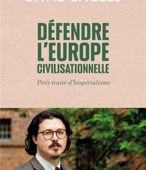 DEFENDRE LEUROPE CIVILISATIONNELLE - PETIT TRAITE HESPERIALISTE