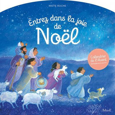 ENTREZ DANS LA JOIE DE NOEL - CALENDRIER DE L AVENT