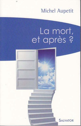 LA MORT ET APRES ? (POCHE)