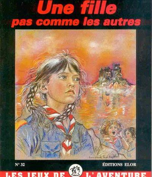UNE FILLE PAS COMME LES AUTRES - JDA 32