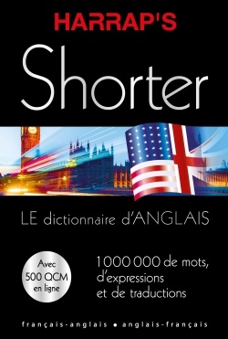 HARRAP'S SHORTER DICTIONNAIRE ANGLAIS