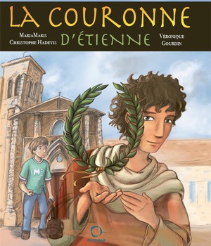 LA COURONNE D'ETIENNE