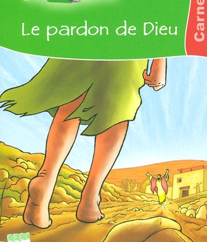LE PARDON DE DIEU CARNET ENFANT