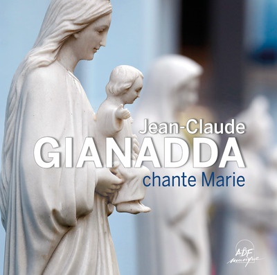 JEAN CLAUDE GIANADDA CHANTE MARIE - CD AUDIO