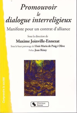 PROMOUVOIR LE DIALOGUE INTERRELIGIEUX